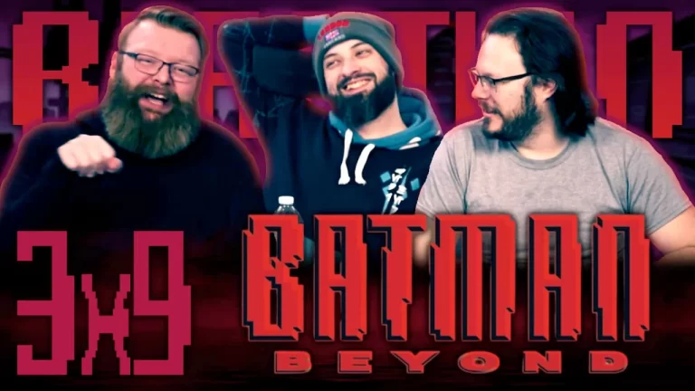 Batman Beyond 3x9 Reaction