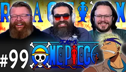One Piece 99 Reaction