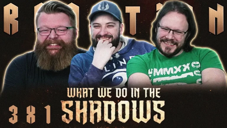 What We Do In The Shadows 3x1 Reaction