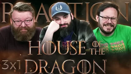 House of the Dragon 3×1 Reaction