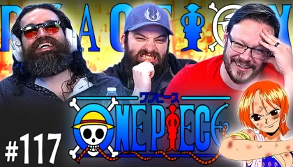 One Piece 117 Reaction