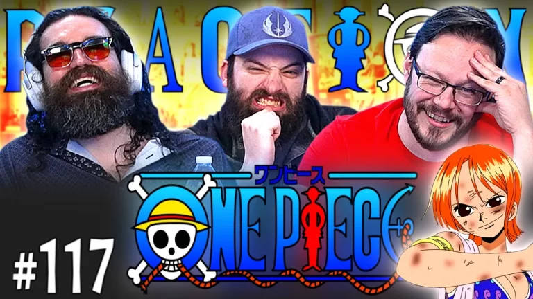 One Piece 117 Reaction