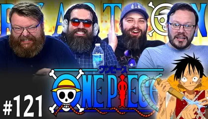 One Piece 121 Reaction
