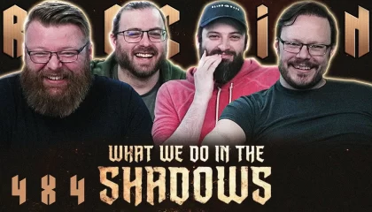 What We Do in the Shadows 4×4 Reaction