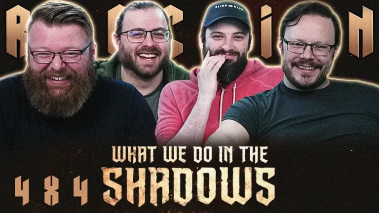 What We Do in the Shadows 4x4 Reaction