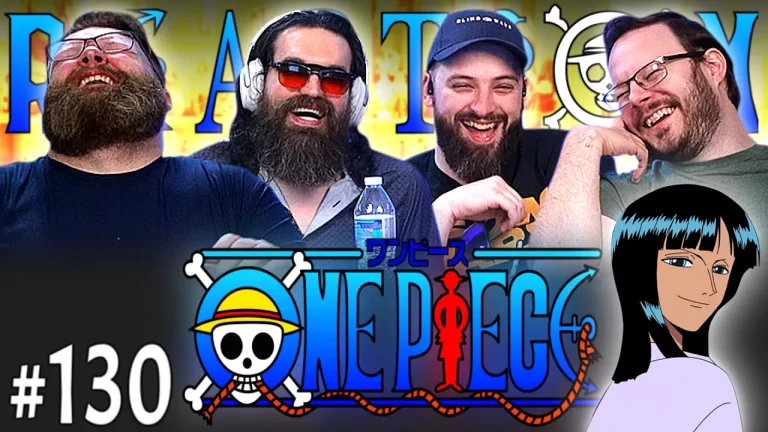 One Piece 130 Reaction