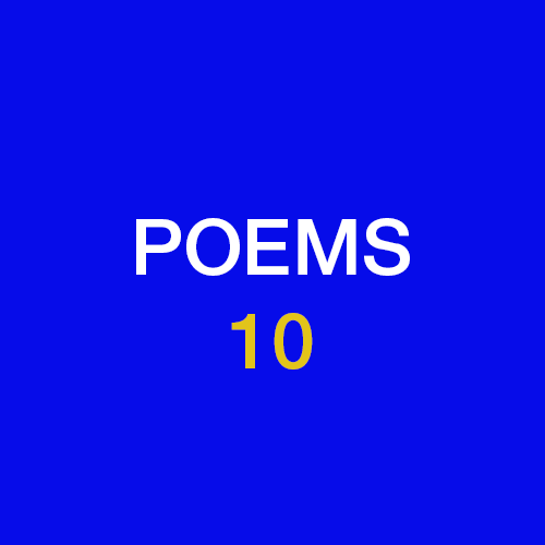 Poem 10