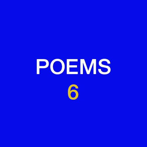 Poem 6