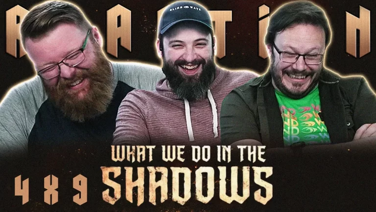 What We Do in the Shadows 4x9 Reaction