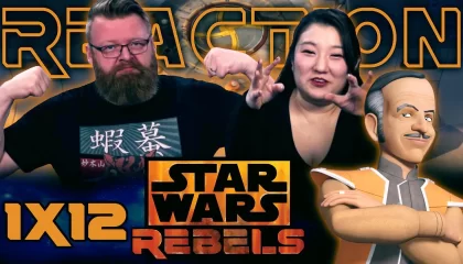 My Wife Watches Star Wars Rebels 1×12 Reaction