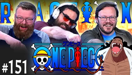One Piece 151 Reaction