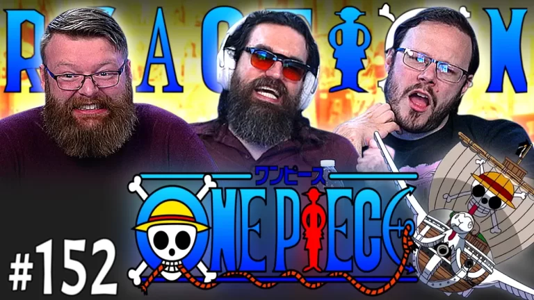 One Piece 152 Reaction