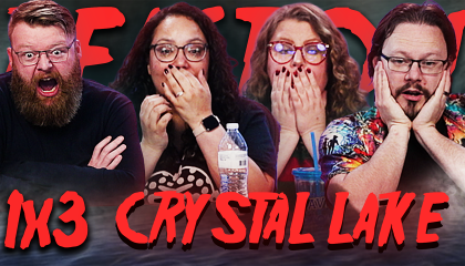 Crystal Lake 1×3 Reaction