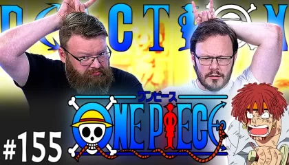 One Piece 155 Reaction