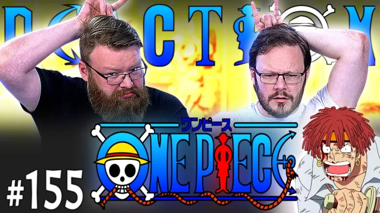 One Piece 155 Reaction