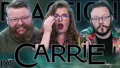Carrie 1×5 Reaction