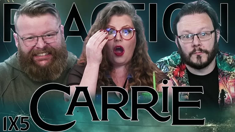 Carrie 1x5 Reaction