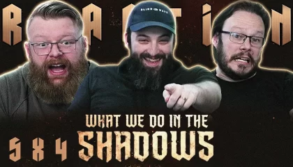 What We Do in the Shadows 5×4 Reaction